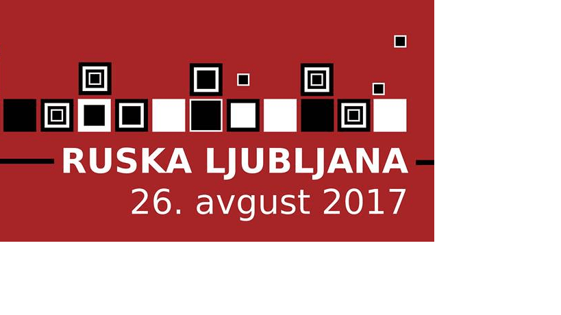 RUSKA LJUBLJANA v soboto, 26. avgusta